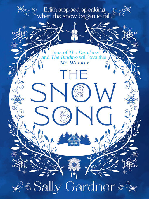 Title details for The Snow Song by Sally Gardner - Wait list